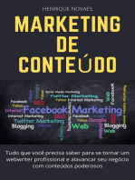 Marketing de Conteúdo: Tudo que você precisa saber para se tornar um webwriter profissional e alavancar seu negócio com conteúdos poderosos