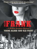 Young Blood and Old Paint