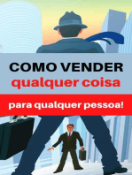 Como vender qualquer coisa para qualquer pessoa