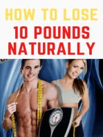 How to Lose 10 Pounds Naturally