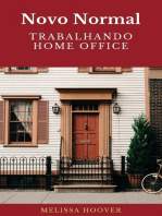 Novo Normal:  Trabalhando Home Office