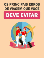 Os Principais Erros de Viagem que você deve evitar