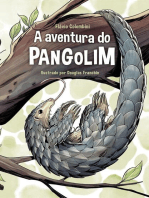 A Aventura do Pangolim