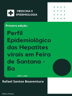 o PERFIL EPIDEMIOLOGICO DAS HEPATITES VIRAIS EM FEIRA DE SANTANA - BA