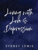 Living with Love & Depression