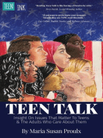 Teen Talk: Insight on Issues That Matter To Teens and the Adults Who Care About Them