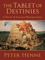 The Tablet of Destinies: A novel of ancient Mesopotamia