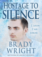 Hostage to Silence