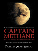 Captain Methane and his Finely Feathered Friends: "The Mark Twain of Helicopter Pilots?"