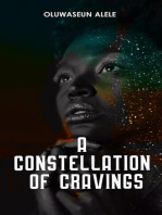 A Constellation of Cravings