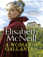 A Woman of Gallantry: A scandalous Scottish saga based on true events
