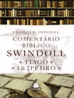 Comentário Biblico Swindoll - Tiago e 1,2 Pedro