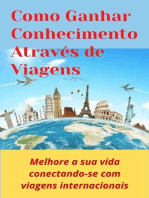 Como Ganhar Conhecimento Através de Viagens