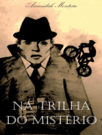 NA TRILHA DO MISTÉRIO