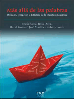 Más allá de las palabras: Difusión, recepción y didáctica de la literatura hispánica