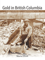 Gold in British Columbia: Discovery to Confederation