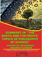 Summary Of "The Roots And The Fruits: Topics Of Philosophy Of Science" By Eduardo Flichman: UNIVERSITY SUMMARIES