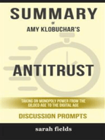 Summary of Antitrust: Taking on Monopoly Power from the Gilded Age to the Digital Age by Amy Klobuchar : Discussion Prompts