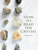 How to Read the Crystal: Illustrated Edition - With a Concise Dictionary of Astrological Terms