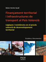 Finançament territorial i infraestructures de transport al País Valencià: Lògiques i resistències en el procés valencià de desenvolupament territorial