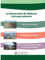 La Universitat de València i els seus entorns: L'Horta, el Caroig i el Carrascal de la Font Roja i la Serra de Mariola