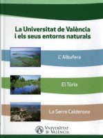 La Universitat de València i els seus entorns naturals: Els Parcs Naturals de L'Albufera, el Túria i la Serra Calderona