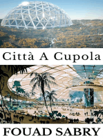 Città A Cupola: Come vivranno le persone su Marte?