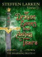 Of Dragon Bones and Ashen Tears