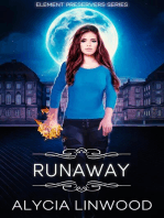 Runaway: Element Preservers, #2