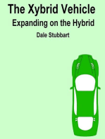 The Xybrid Vehicle Expanding on the Hybrid: Select Your Electric Car, #2