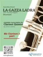 Bb Clarinet 2 part of "La Gazza Ladra" overture for Clarinet Quintet