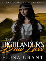 The Highlander's Braw Lass: Romance in the Highlands, #1