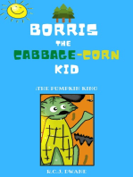 Borris the Cabbage-Corn Kid