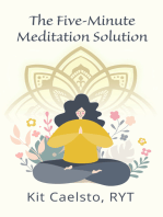 The Five-Minute Meditation Solution