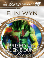 Prized by the Alien Bounty Hunter