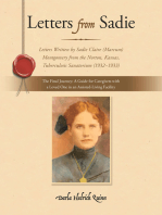 Letters from Sadie: Letters Written by Sadie Claire (Marcum) Montgomery from the Norton, Kansas, Tuberculosis Sanatorium (1932–1933)