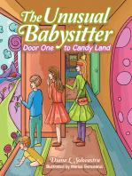 The Unusual Babysitter: Door One to Candy Land