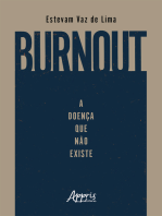 Burnout: A Doença que Não Existe