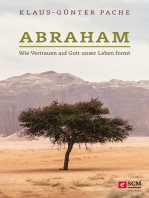 Abraham: Wie Vertrauen auf Gott unser Leben formt