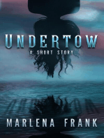 Undertow: An Ominous Hour, #2