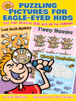 Puzzling Pictures for Eagle-Eyed Kids: Test Your Detective Skills with 60 Fun Challenges