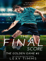The Final Score: The Golden Game, #5
