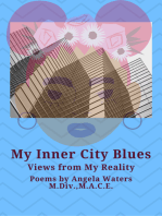 My Inner City Blues: Views from My Reality