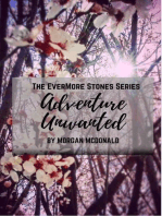 Adventure Unwanted: EverMore Stones Series, #1