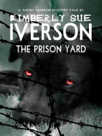 The Prison Yard
