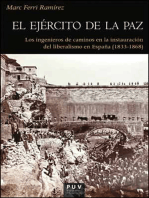 El ejército de la paz: Los ingenieros de caminos en la instauración del liberalismo en España (1833-1868)