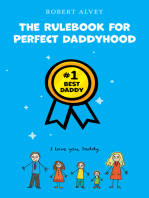 The Rulebook for Perfect Daddyhood
