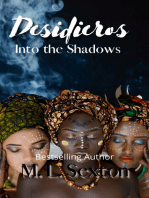 Desidieros: Into the Shadows