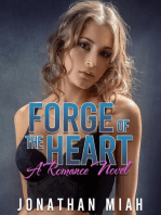Forge of the Heart: A Romance Novel