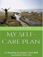 My Self-Care Plan: 12 Monthly Strategies That Will Transform Your Life